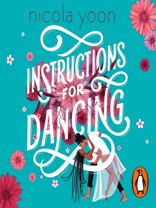 Title details for Instructions for Dancing by Nicola Yoon - Wait list